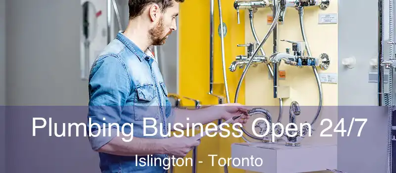  Plumbing Business Open 24/7 Islington - Toronto