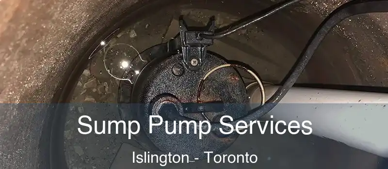  Sump Pump Services Islington - Toronto